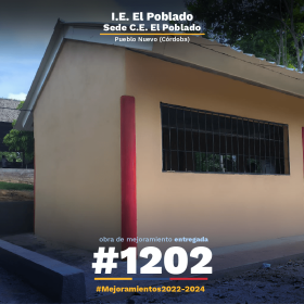 Obra de mejoramiento del Fondo de Infraestructura Educativa (FFIE) en la Institución Educativa El Poblado en Pueblo Nuevo (Córdoba)